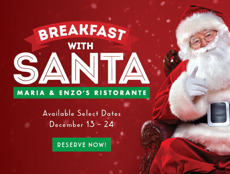 Breakfast with Santa - Maria and Enzo's Ristorante - Available Select Dates December 15th to 24th - Reserve Now!